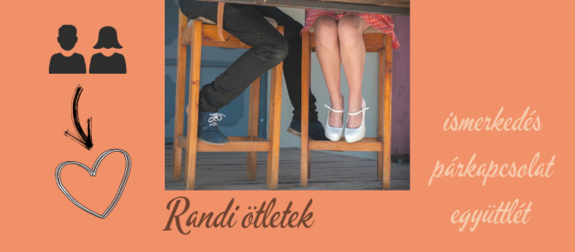 randi ötletek